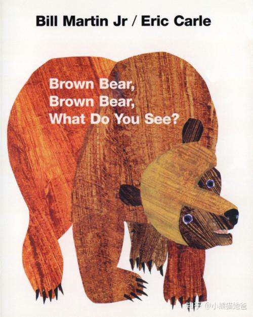 《brownbear,brownbear,whatdoyousee?》棕熊,棕熊,你看到了什么?