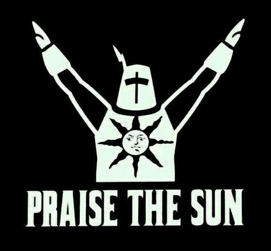 praise the sun long may the sun shine!