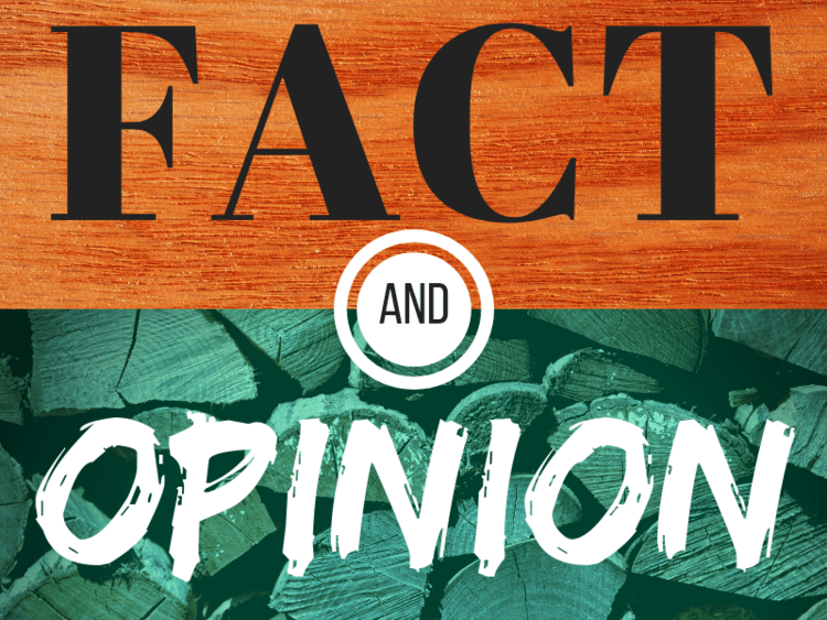 区分"事实"与"观点" fact vs opinion