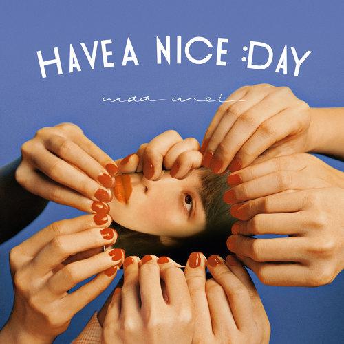 魏如萱娃娃新专辑前菜haveaniceday是被耐心调戏之后才能品得的甜而不