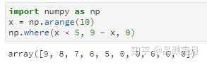 怎么理解numpy的where()函数? - 知乎