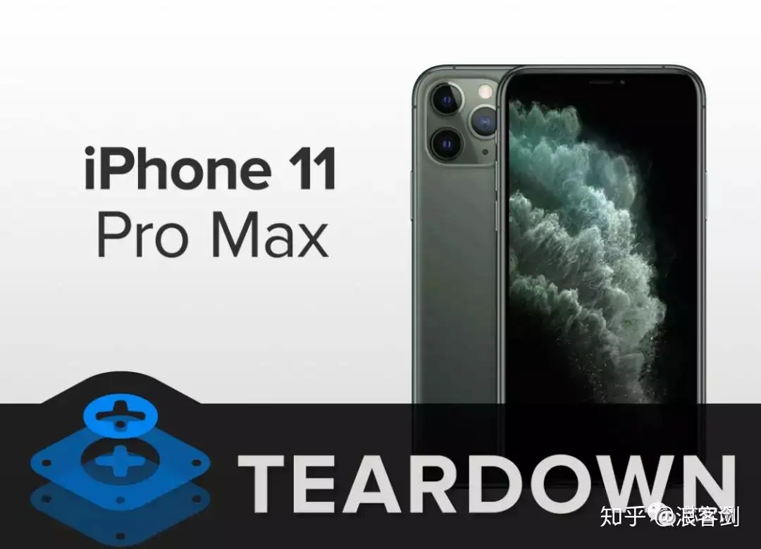 iPhone 11 Pro Max拆解：内部元器件供应商曝光！ - 知乎