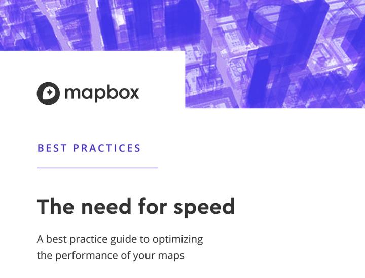 7 个 Tips,打开地图优化的大门 | Mapbox 最佳实践指南 - 知乎