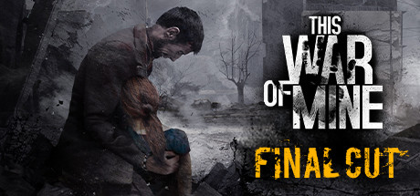 这是我的战争/This War of Mine-电脑游戏俊享空间-游戏仓库-俊享空间 | 一站式免费资源社区 - 海量软件 / 源码 / 项目 / 壁纸 / 游戏等免费获取