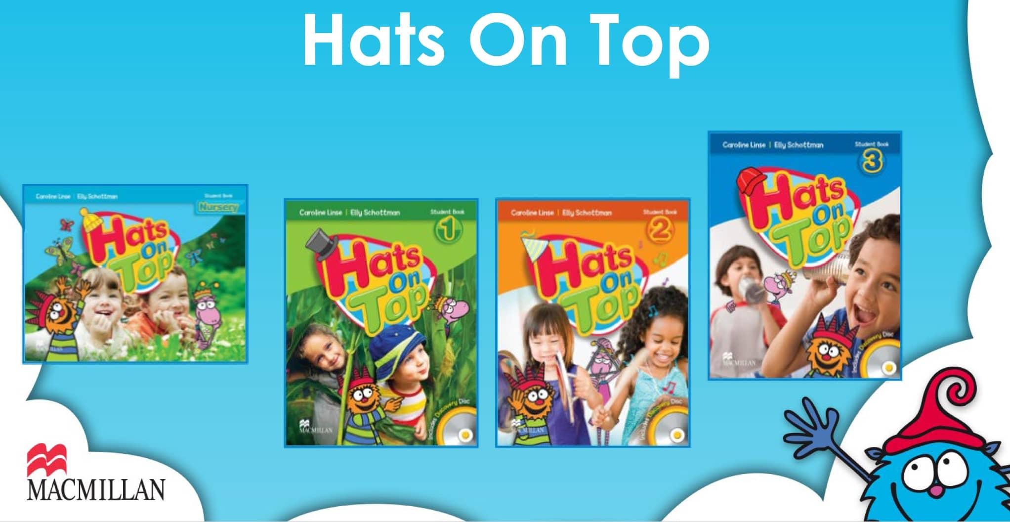 幼儿英语 | Hats on top，Macmillan麦克米伦经典3-6岁幼儿英语教材全网最详细介绍 - 知乎
