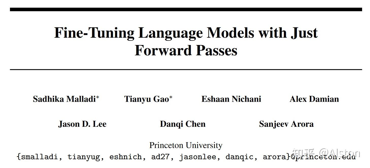 Fine tuning language models with just forward passes 