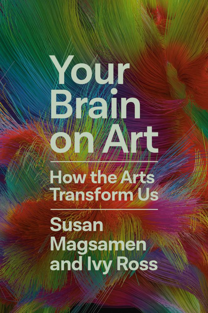  your brain on art how the arts transform us 