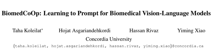 BiomedCoOp: Learning to Prompt for Biomedical Vision-Language Models 论文 ...