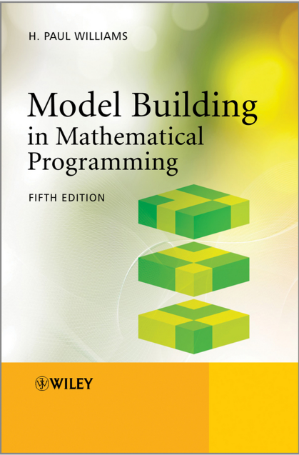 《Model Building In Mathematical Programming》 学习笔记 - 知乎