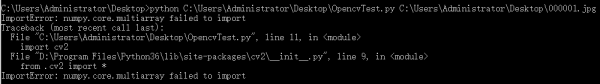 记如何解决import cv2出现的“ImportError: numpy.core.multiarray failed to import ...