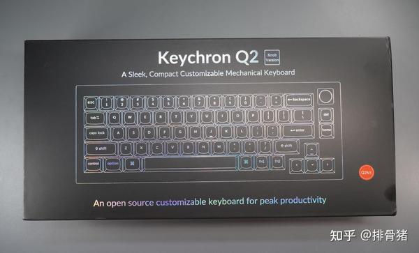 800+的高颜值铝坨坨KEYCHRON Q2键盘- 知乎