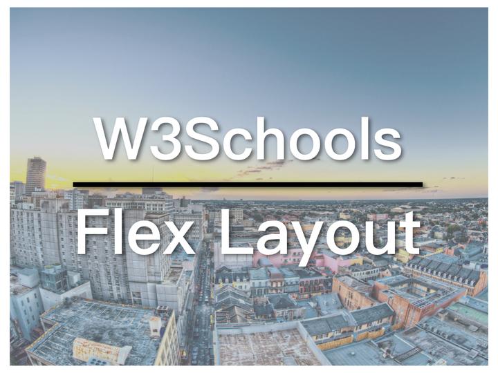 Flexbox响应式网页布局 - W3Schools视频02 - 知乎