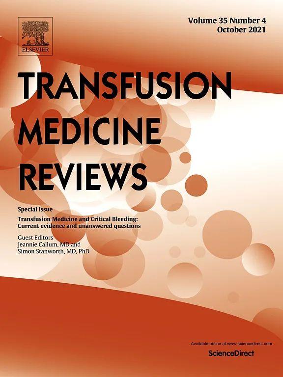 (四)transfusion medicine reviews图3 blood transfusion近年来发表