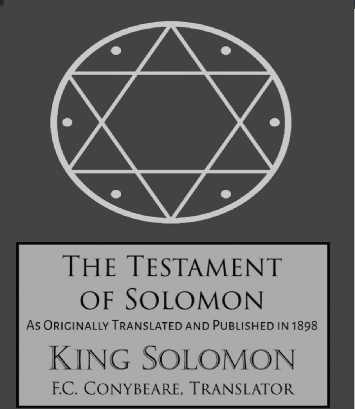 中/英文] 所罗门的遗嘱The Testament of Solomon Translated by F. C.