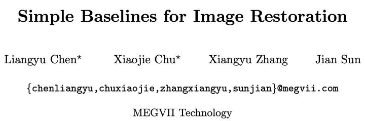 [图像复原笔记] Simple Baselines for Image Restoration - 知乎