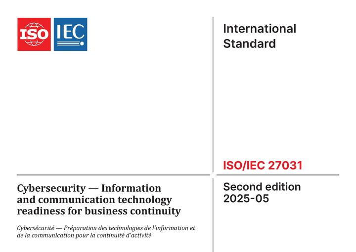 ISO/IEC 27031:2025正式发布：企业ICT业务连续性管理新指南——【免费索取】《企业ICT连续性准备5分钟自测表》 - 知乎