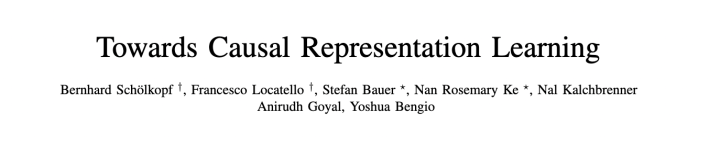 Towards Causal Representation Learning - 知乎
