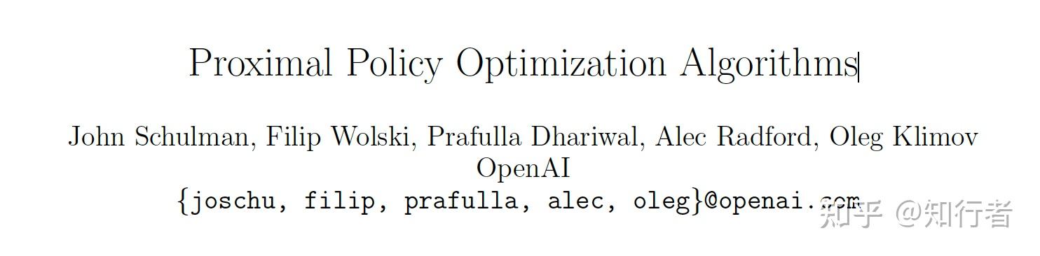 PPO: Proximal Policy Optimization Algorithms - 知乎