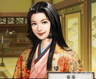 北政所宁宁一一丰臣秀吉的指路明灯⋯⋯ 知乎