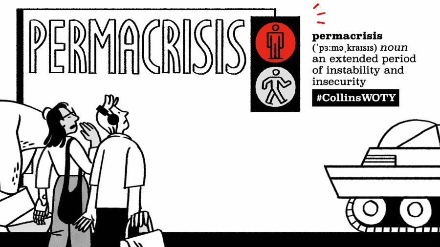 柯林斯词典公布2022年度词汇：Permacrisis 知乎