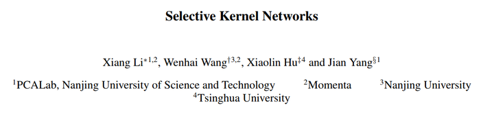 SKNet: Selective Kernel Networks - 知乎