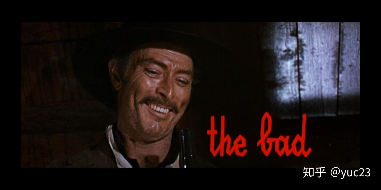 The Good,The Bad,The Ugly——《黄金三镖客》 - 知乎