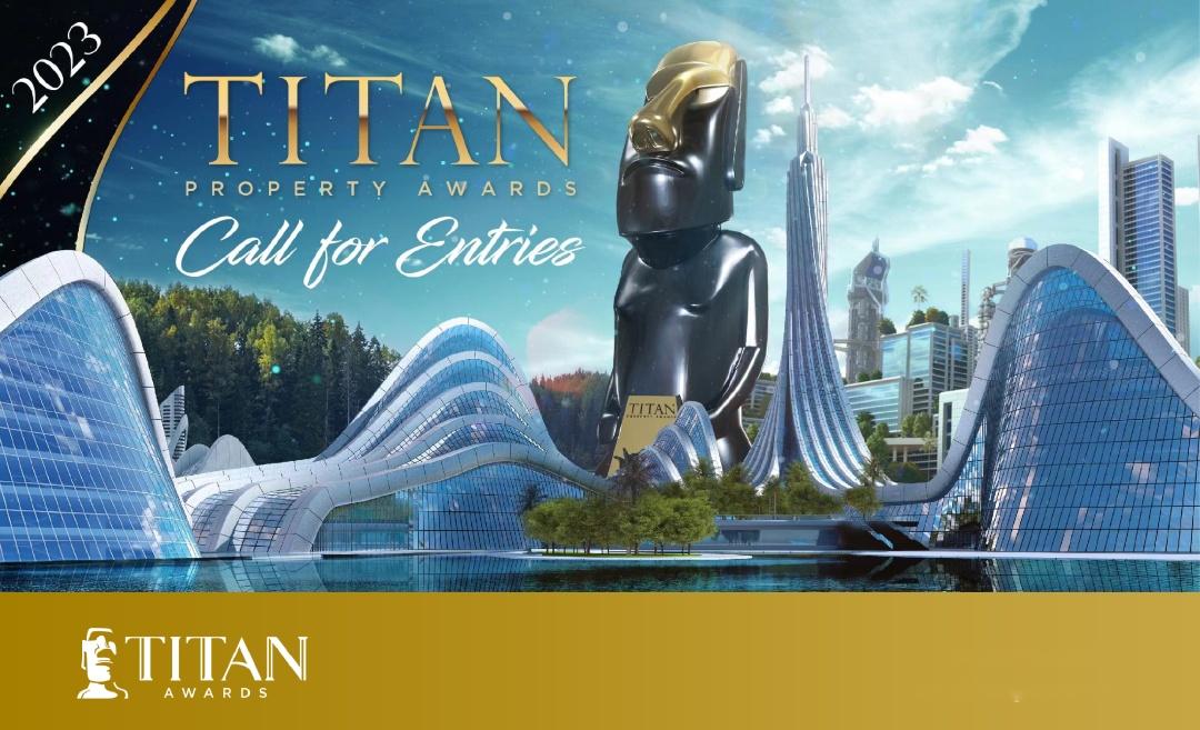 AWARDS｜欢迎参与 2023 TITAN Property Awards（TITAN地产奖）* SEASON 1 知乎