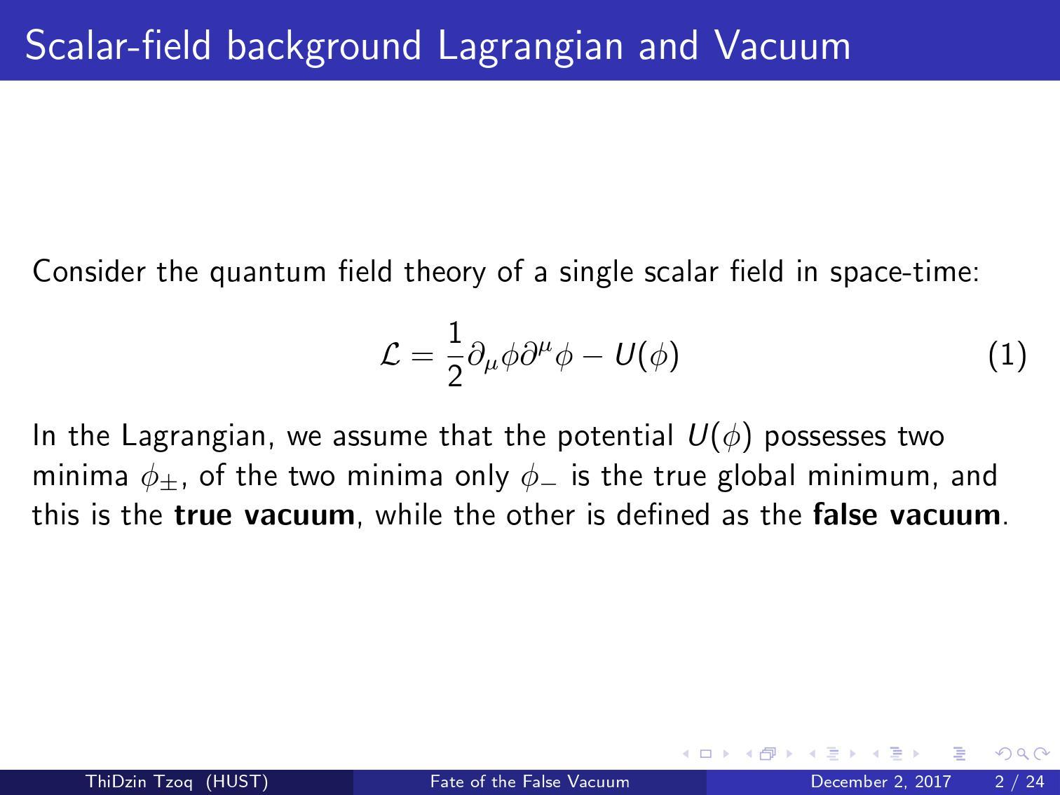 The Fate of the False Vacuum 知乎