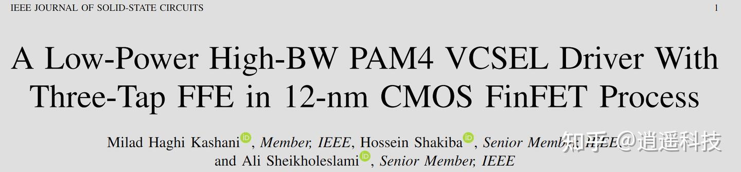 IEEE JSSC|带三抽头 FFE 的低功耗高带宽 PAM4 VCSEL 驱动器 - 知乎