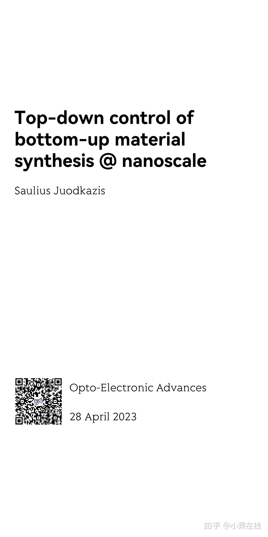 Topdown control of bottomup material synthesis nanoscale 知乎