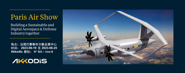 Paris Air Show | Akkodis 将参加2023法国巴黎航空航天展 - 知乎