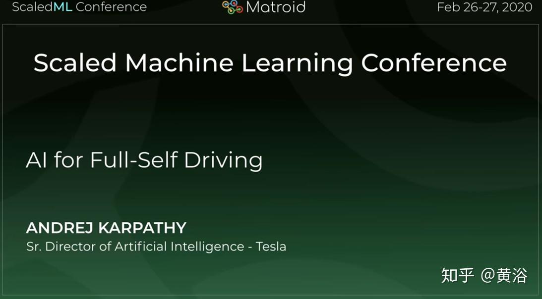 最近特斯拉AI高级总监Andrej Karpathy在Scaled ML Conference的报告 - 知乎