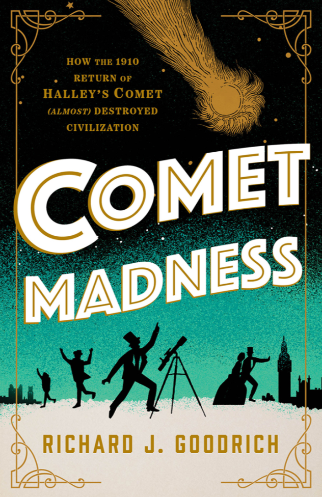 comet-madness-how-the-1910-return-of-halley-s-comet-almost