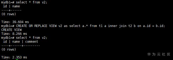 GaussDB(DWS)应用实战:对被视图引用的表进行DDL操作 GaussDB(DWS)应用实战:对被视图引用的表进行DDL操作