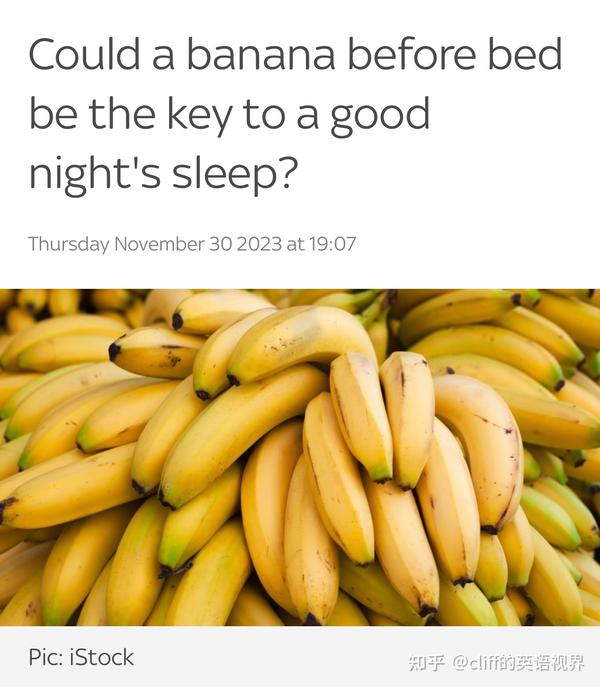 Sky News 睡不着觉？来根香蕉吧（Could a banana before bed be the key to a good