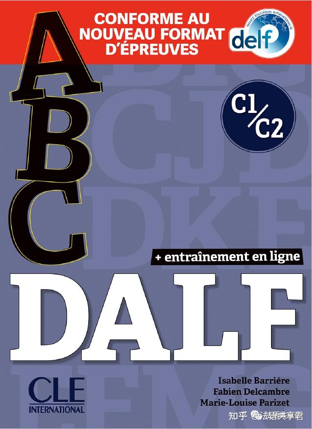 abc DALF C1/C2 (French Edition): Isabelle Barrière