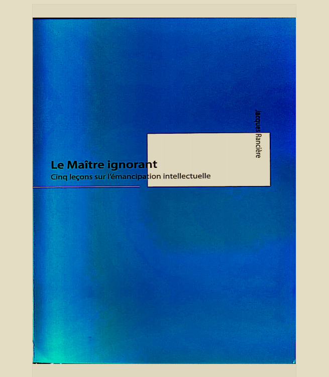 雅克·朗西埃:《无知的教师》中文版序 - 知乎