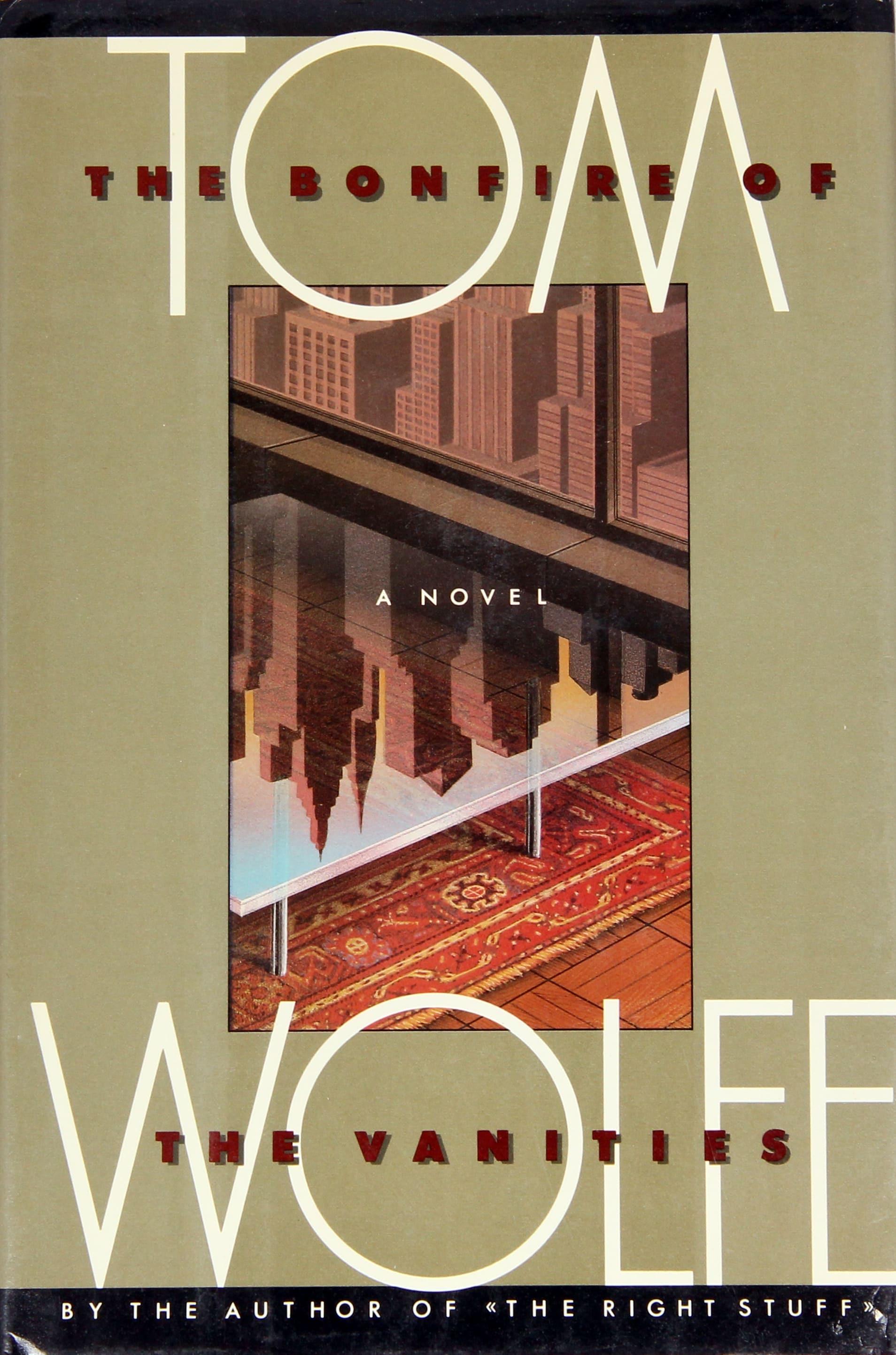 Tom Wolfe(汤姆·沃尔夫)《The Bonfire of the Vanities》《虚荣的篝火》深度解析 - 知乎