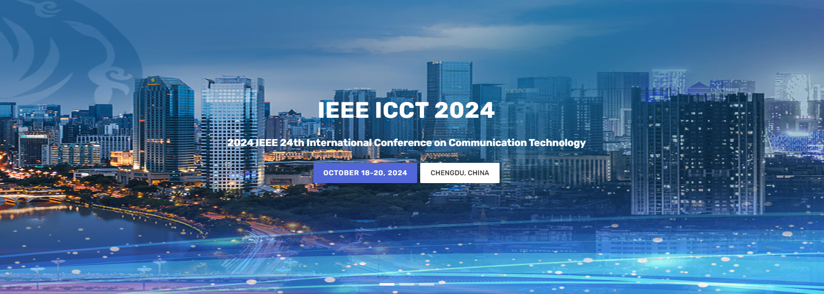 IEEE第24届通信技术国际会议（IEEE ICCT 2024）征稿开启！ 知乎