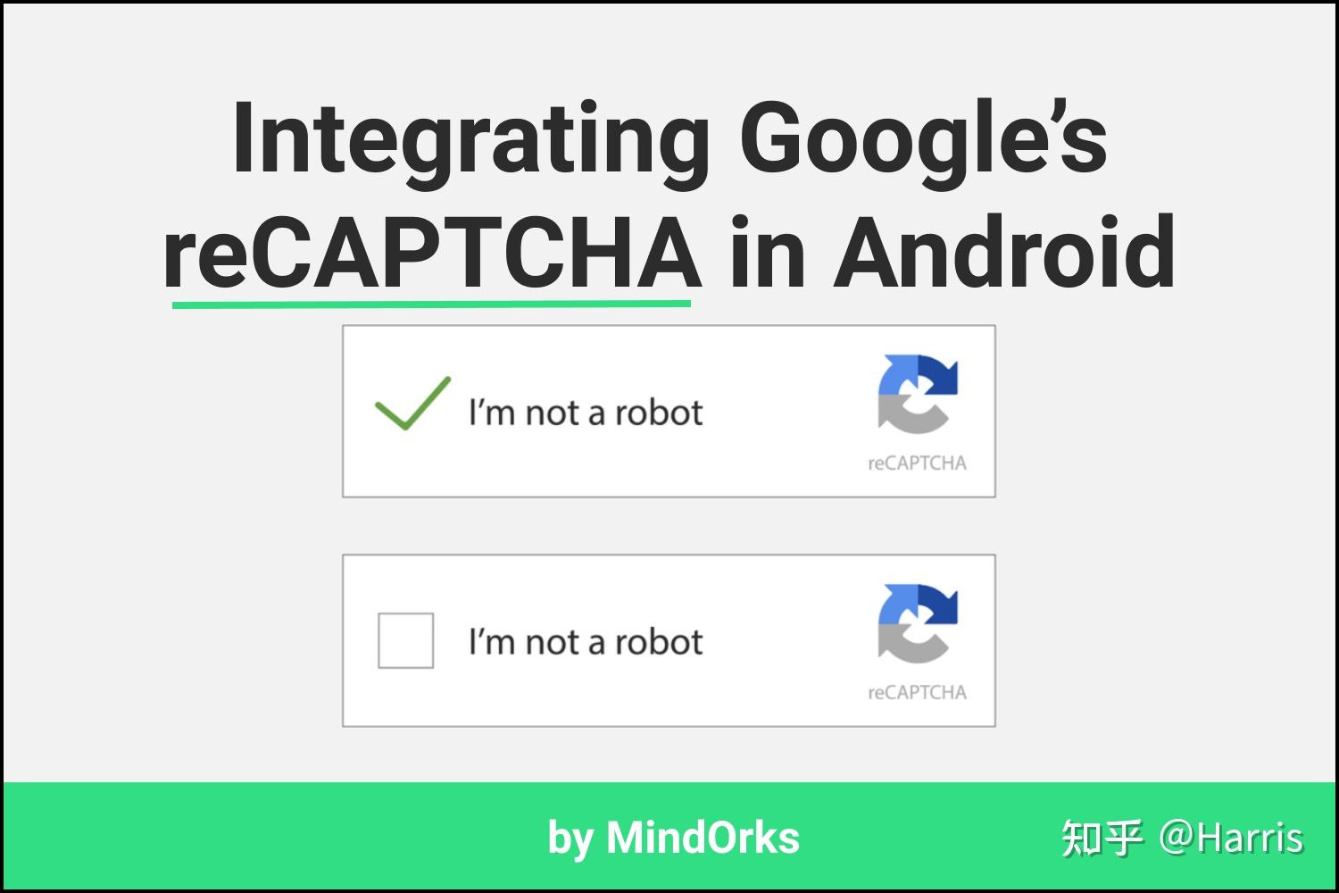 在 Android App 中集成 Google 的 ReCAPTCHA - 知乎