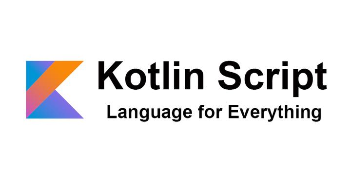 Kotlin Script 及其运行机制简析 - 知乎